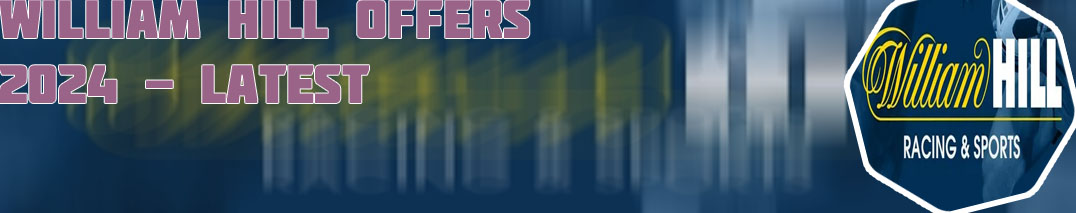 Williamhill promotions