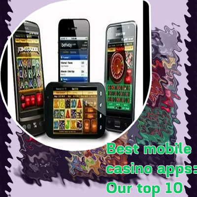 Best mobile casinos