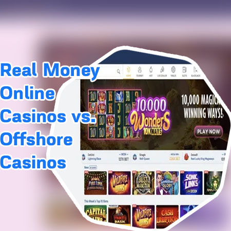 Online real cash casinos