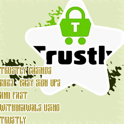 Trustly casinos